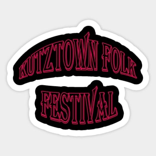 Kutztown Folk Festival Sticker